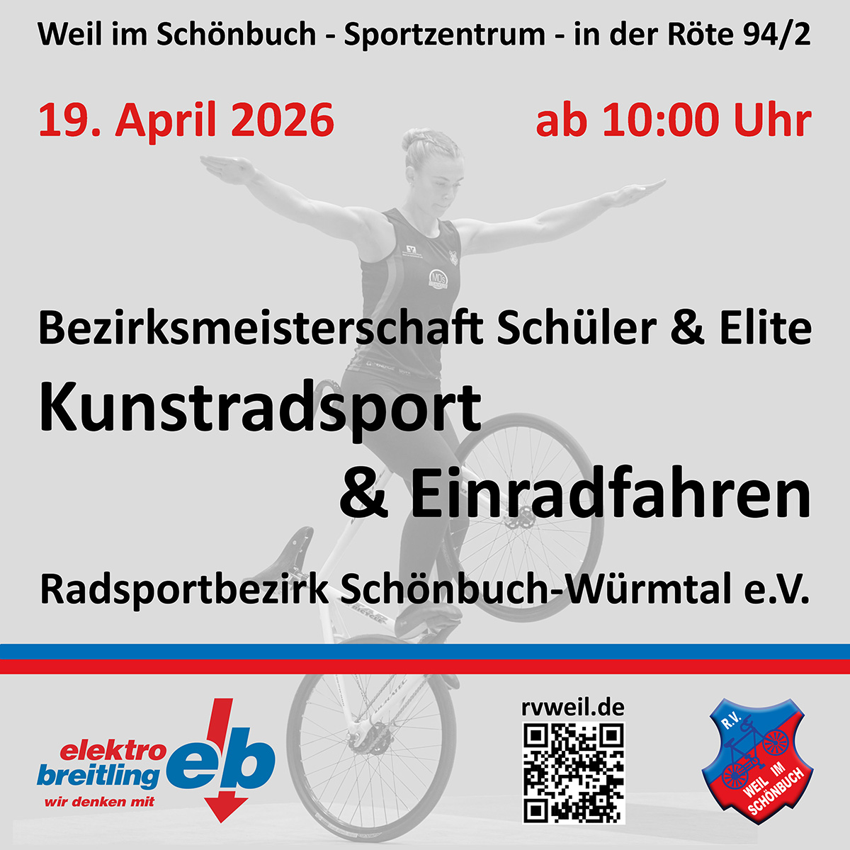 Kunstradsport &amp; Einradfahren - Bezirksmeisterschaft Schüler &amp; Elite am 19. April in Weil im Schönbuch